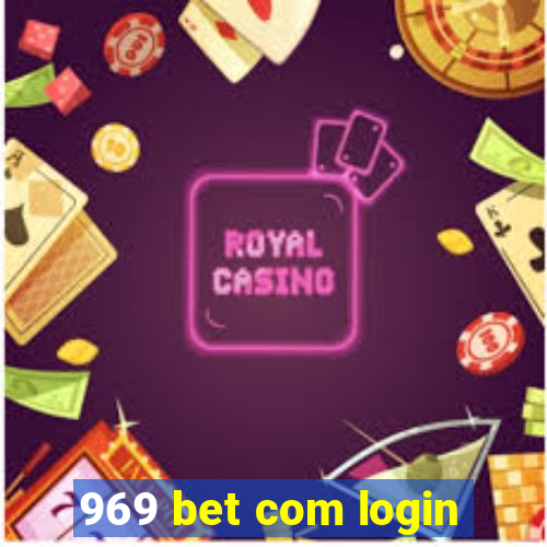 969 bet com login